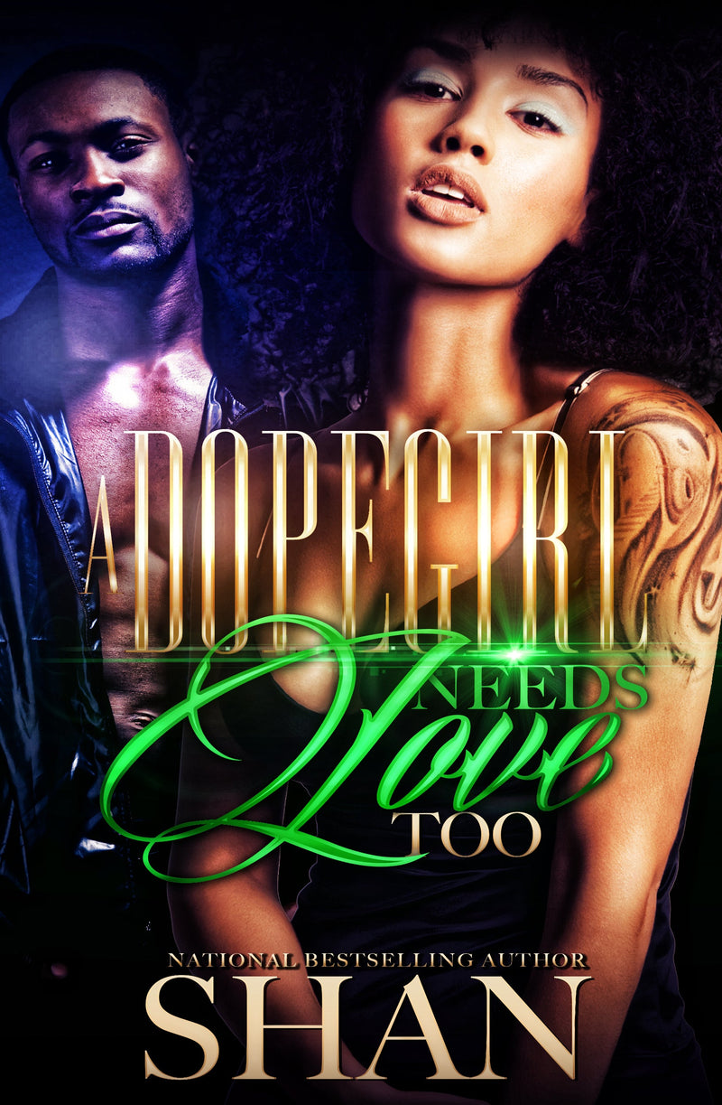 A Dopegirl Needs Love Too-EBOOK